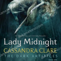LADY MIDNIGHT - THE DARK ARTFICES (BOOK1)